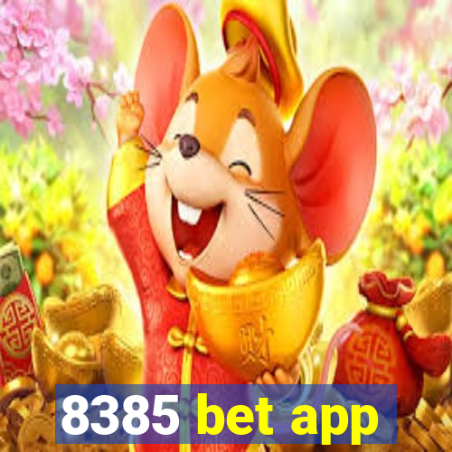 8385 bet app